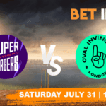 Northern Superchargers vs Oval Invincibles Betting Tips & Predictions